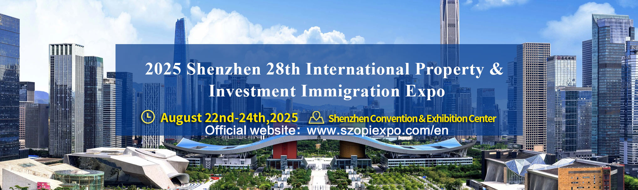 2025 Shenzhen 28th International Property & Investment Immigration Expo